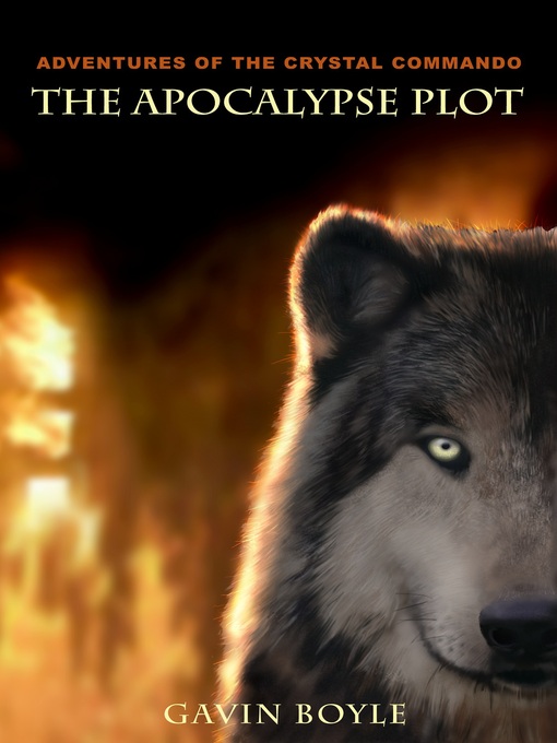 Title details for The Apocalypse Plot by Gavin Boyle - Available